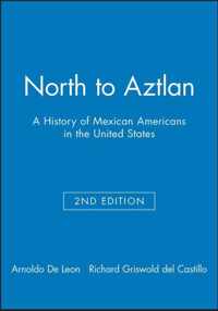 North to Aztlan