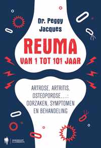 Reuma, van 1 tot 101 jaar