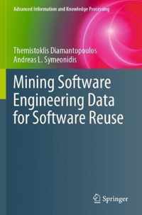 Mining Software Engineering Data for Software Reuse