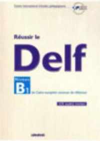 Reussir Le Delf Niveau B1