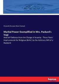 Marital Power Exemplified in Mrs. Packard's Trial