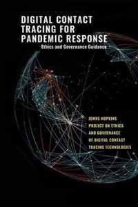 Digital Contact Tracing for Pandemic Response  Ethics and Governance Guidance