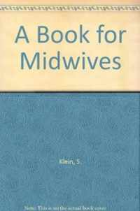 A Book for Midwives Rev Edtn