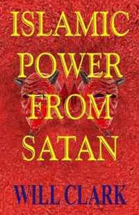 Islamic Power From Satan