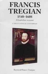 Francis Tregian 1548 1608 Elizabethan Re