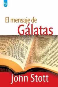 El Mensaje de Galatas