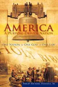 America-A Purpose-Driven Nation