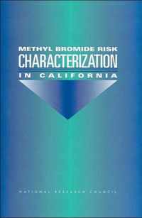 Methyl Bromide Risk Characterization in California