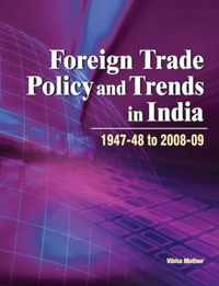 Foreign Trade Policy & Trends in India