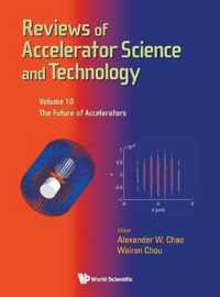 Reviews of Accelerator Science and Technology