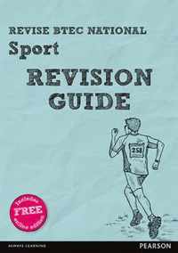 Revise BTEC National Sport Revision Guide