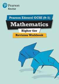 REVISE Edexcel GCSE (9-1) Mathematics Higher Revision Workbo