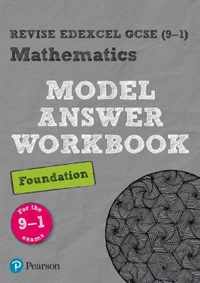 Pearson REVISE Edexcel GCSE (9-1) Edexcel Maths Foundation Model Answer Workbook