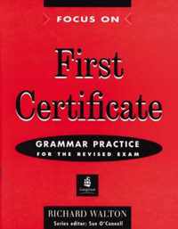 Focus On FCE Grammar Practice for the Revised Exam Workbook No Key New Edition
