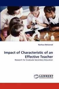 Impact of Characteristic of an Effective Teacher