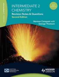Revision Notes and Questions for Intermediate 2 Chemistry