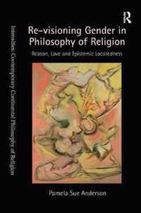 Revisioning Gender In Philosophy Of Religion: The Ethics And