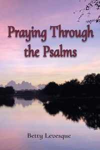 Praying Through the Psalms