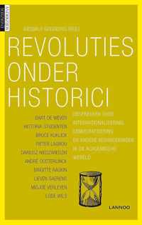 Revoluties onder historici. Gesprekken over verengelsing, managementcultuur en andere verschuivingen in de academische wereld