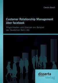 Customer Relationship Management uber facebook