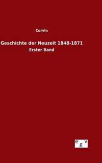 Geschichte der Neuzeit 1848-1871