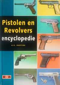 Geillustreerde pistolen en revolvers encyclopedie