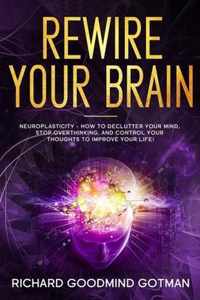 Rewire Your Brain