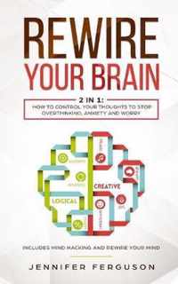 Rewire Your Brain