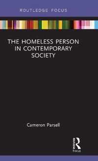 The Homeless Person in Contemporary Society