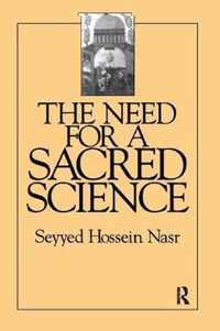 The Need For a Sacred Science