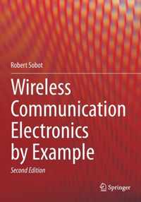 Wireless Communication Electronics by Example