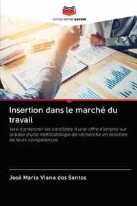 Insertion dans le marche du travail