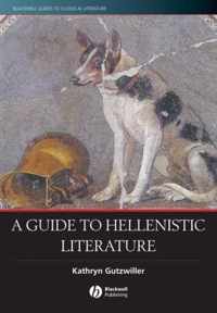 Guide To Hellenistic Literature