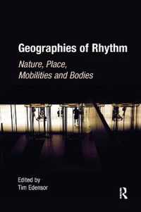 Geographies of Rhythm