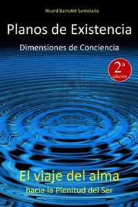 Planos de Existencia, Dimensiones de Conciencia