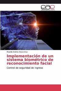 Implementacion de un sistema biometrico de reconocimiento facial