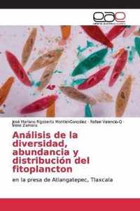 Analisis de la diversidad, abundancia y distribucion del fitoplancton
