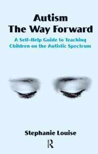 Autism, The Way Forward
