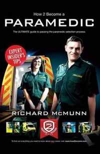 How to Become a Paramedic