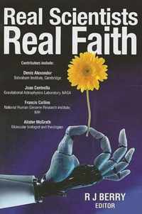 Real Scientists, Real Faith