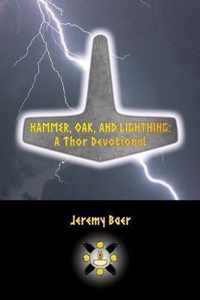 Hammer, Oak, and Lightning
