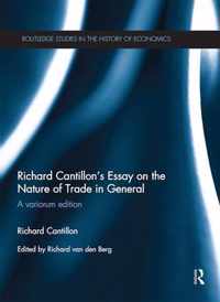 Richard Cantillon's Essay on the Nature of Trade in General