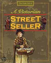 A Day in the Life of a... Victorian Street Seller