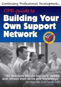 Cpd Guide to Building Your Own Support Network