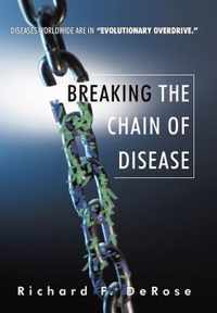 Breaking the Chain of Disease