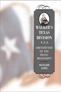 Walker's Texas Division, C.S.A.