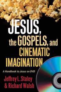 Jesus, the Gospels, and Cinematic Imagination