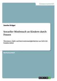 Sexueller Missbrauch an Kindern durch Frauen