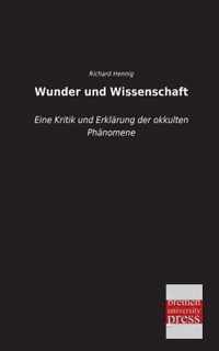 Wunder Und Wissenschaft