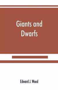 Giants and dwarfs